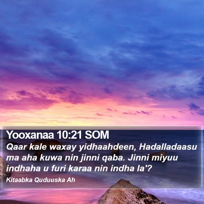 Yooxanaa 10:21 SOM Bible Verse Image