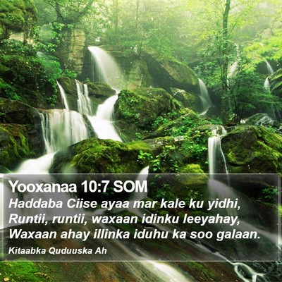 Yooxanaa 10:7 SOM Bible Verse Image