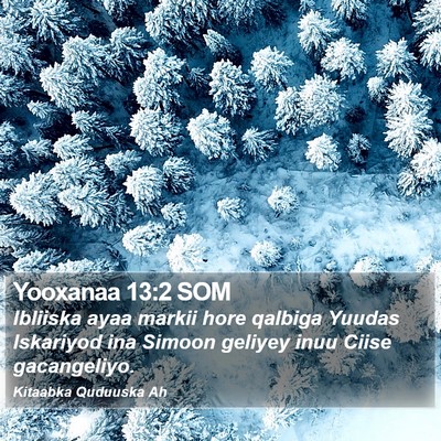 Yooxanaa 13:2 SOM Bible Verse Image