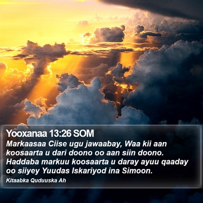Yooxanaa 13:26 SOM Bible Verse Image