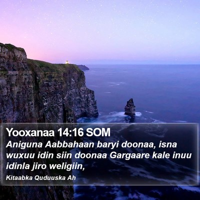 Yooxanaa 14:16 SOM Bible Verse Image
