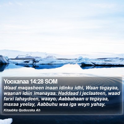 Yooxanaa 14:28 SOM Bible Verse Image