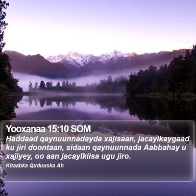 Yooxanaa 15:10 SOM Bible Verse Image