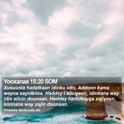 Yooxanaa 15:20 SOM Bible Verse Image