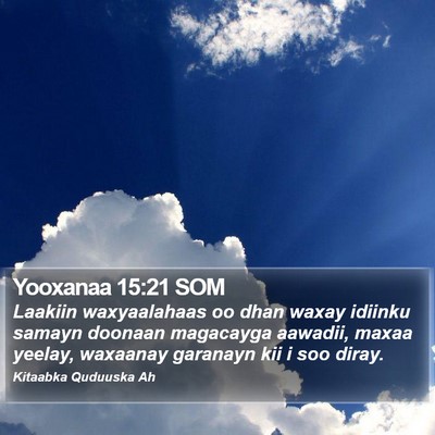 Yooxanaa 15:21 SOM Bible Verse Image