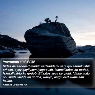 Yooxanaa 19:6 SOM Bible Verse Image