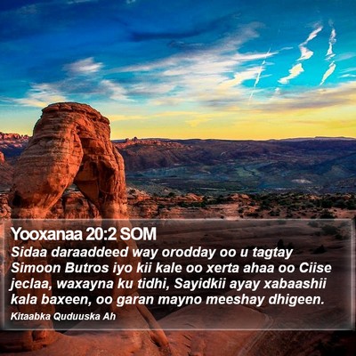 Yooxanaa 20:2 SOM Bible Verse Image