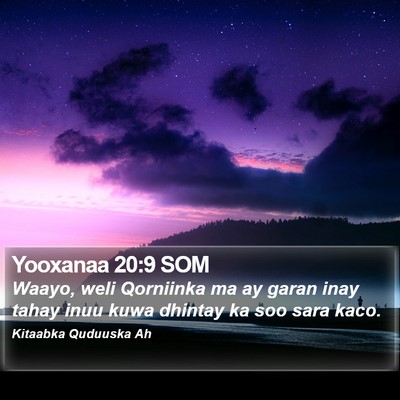 Yooxanaa 20:9 SOM Bible Verse Image