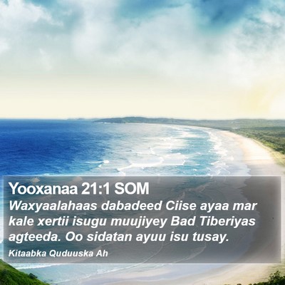 Yooxanaa 21:1 SOM Bible Verse Image