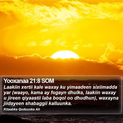 Yooxanaa 21:8 SOM Bible Verse Image