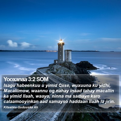Yooxanaa 3:2 SOM Bible Verse Image