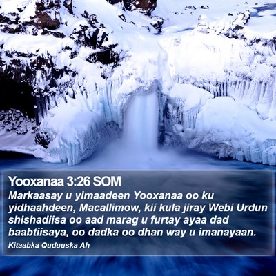 Yooxanaa 3:26 SOM Bible Verse Image