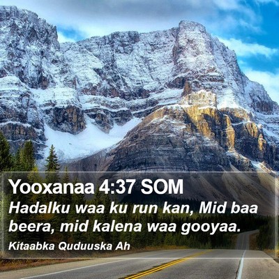 Yooxanaa 4:37 SOM Bible Verse Image