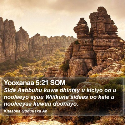 Yooxanaa 5:21 SOM Bible Verse Image