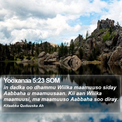 Yooxanaa 5:23 SOM Bible Verse Image