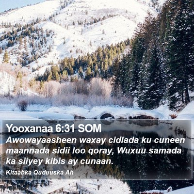 Yooxanaa 6:31 SOM Bible Verse Image