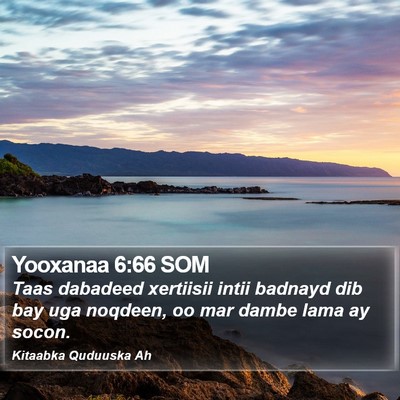 Yooxanaa 6:66 SOM Bible Verse Image