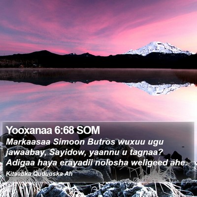 Yooxanaa 6:68 SOM Bible Verse Image