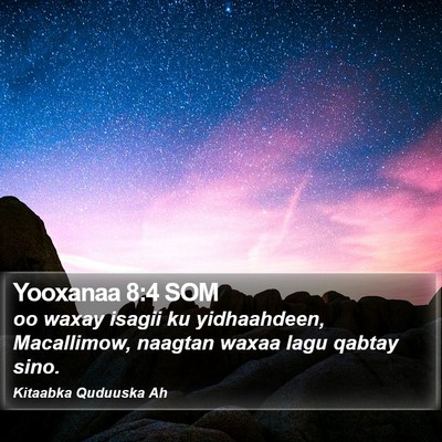 Yooxanaa 8:4 SOM Bible Verse Image