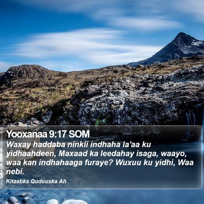 Yooxanaa 9:17 SOM Bible Verse Image