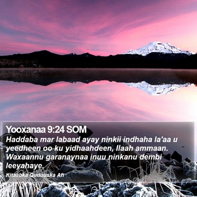 Yooxanaa 9:24 SOM Bible Verse Image
