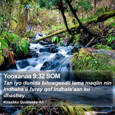 Yooxanaa 9:32 SOM Bible Verse Image