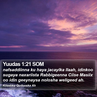Yuudas 1:21 SOM Bible Verse Image