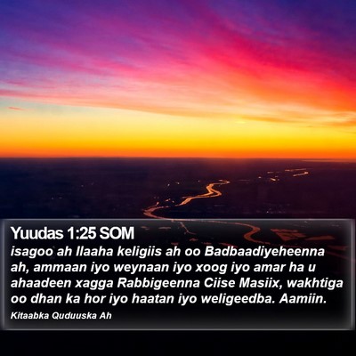 Yuudas 1:25 SOM Bible Verse Image