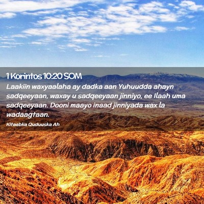 Picture 02 - 1 Korintos 10:20 SOM - Laakiin waxyaalaha ay dadka aan Yuhuudda ahayn - Bible Verse Picture