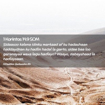 Picture 02 - 1 Korintos 14:9 SOM - Sidaasoo kalena idinku markaad af ku hadashaan - Bible Verse Picture