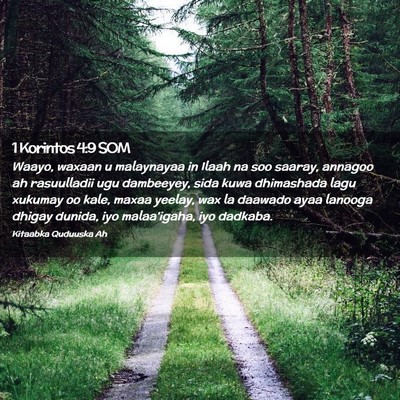 Picture 02 - 1 Korintos 4:9 SOM - Waayo, waxaan u malaynayaa in Ilaah na soo - Bible Verse Picture
