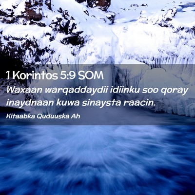 Picture 02 - 1 Korintos 5:9 SOM - Waxaan warqaddaydii idiinku soo qoray inaydnaan - Bible Verse Picture
