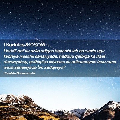 Picture 02 - 1 Korintos 8:10 SOM - Haddii qof ku arko adigoo aqoonta leh oo cunto - Bible Verse Picture