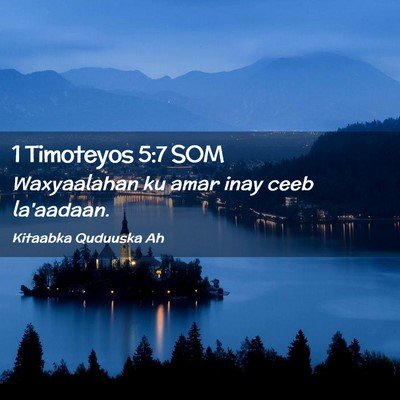 Picture 02 - 1 Timoteyos 5:7 SOM - Waxyaalahan ku amar inay ceeb - Bible Verse Picture