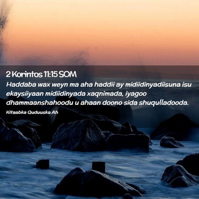 Picture 02 - 2 Korintos 11:15 SOM - Haddaba wax weyn ma aha haddii ay - Bible Verse Picture