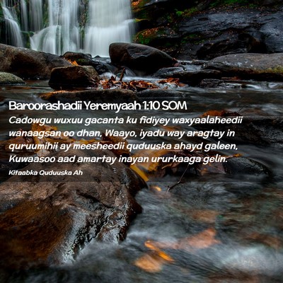 Picture 02 - Baroorashadii Yeremyaah 1:10 SOM - Cadowgu wuxuu gacanta ku fidiyey waxyaalaheedii - Bible Verse Picture