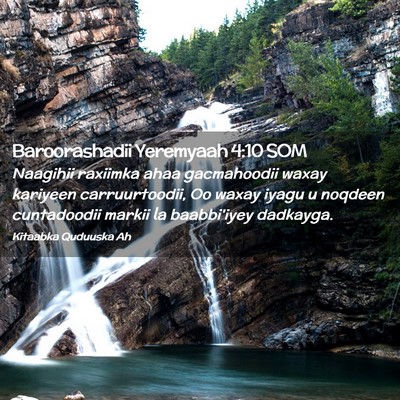 Picture 02 - Baroorashadii Yeremyaah 4:10 SOM - Naagihii raxiimka ahaa gacmahoodii waxay kariyeen - Bible Verse Picture
