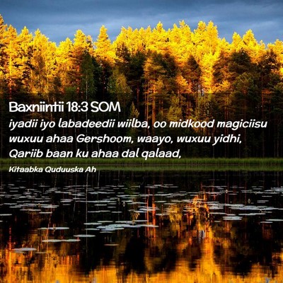 Picture 02 - Baxniintii 18:3 SOM - iyadii iyo labadeedii wiilba, oo midkood - Bible Verse Picture