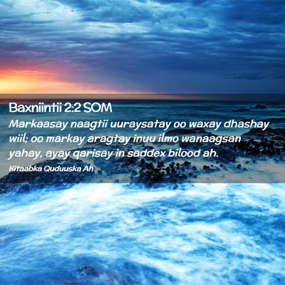 Picture 02 - Baxniintii 2:2 SOM - Markaasay naagtii uuraysatay oo waxay dhashay - Bible Verse Picture