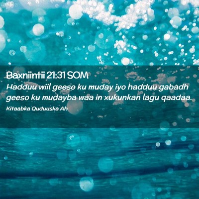 Picture 02 - Baxniintii 21:31 SOM - Hadduu wiil geeso ku muday iyo hadduu gabadh - Bible Verse Picture