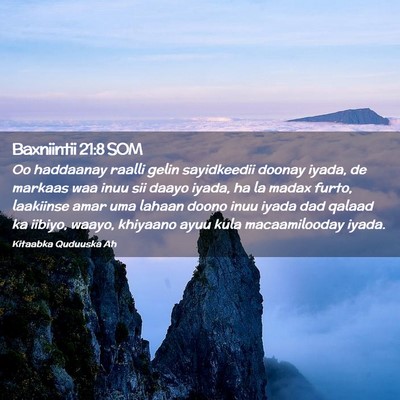 Picture 02 - Baxniintii 21:8 SOM - Oo haddaanay raalli gelin sayidkeedii doonay - Bible Verse Picture