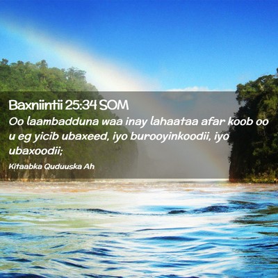 Picture 02 - Baxniintii 25:34 SOM - Oo laambadduna waa inay lahaataa afar koob oo u - Bible Verse Picture