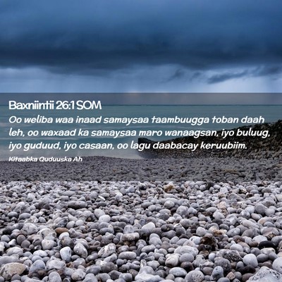 Picture 02 - Baxniintii 26:1 SOM - Oo weliba waa inaad samaysaa taambuugga toban - Bible Verse Picture