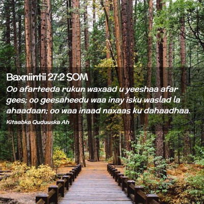 Picture 02 - Baxniintii 27:2 SOM - Oo afarteeda rukun waxaad u yeeshaa afar gees; oo - Bible Verse Picture