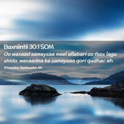 Picture 02 - Baxniintii 30:1 SOM - Oo waxaad samaysaa meel allabari oo foox lagu - Bible Verse Picture