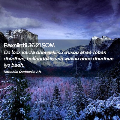 Picture 02 - Baxniintii 36:21 SOM - Oo loox kasta dhererkiisu wuxuu ahaa toban - Bible Verse Picture
