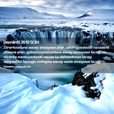 Picture 02 - Baxniintii 38:19 SOM - Tiirarkooduna waxay ahaayeen afar, - Bible Verse Picture