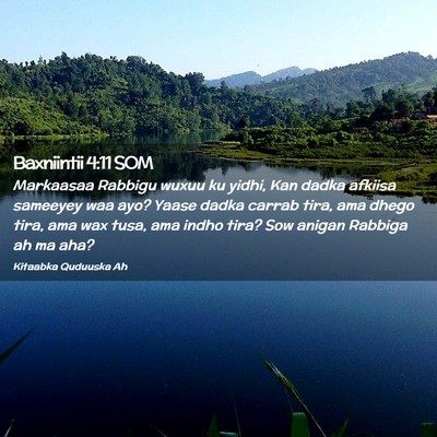 Picture 02 - Baxniintii 4:11 SOM - Markaasaa Rabbigu wuxuu ku yidhi, Kan dadka - Bible Verse Picture