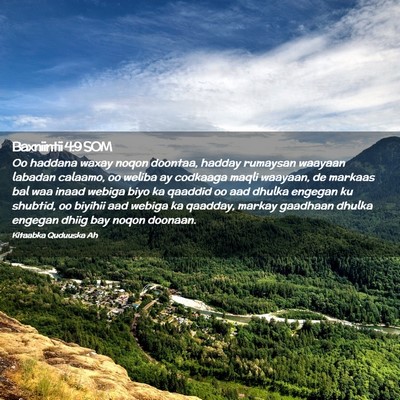 Picture 02 - Baxniintii 4:9 SOM - Oo haddana waxay noqon doontaa, hadday rumaysan - Bible Verse Picture