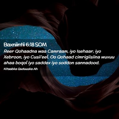 Picture 02 - Baxniintii 6:18 SOM - Reer Qohaadna waa Camraam, iyo Isehaar, iyo - Bible Verse Picture